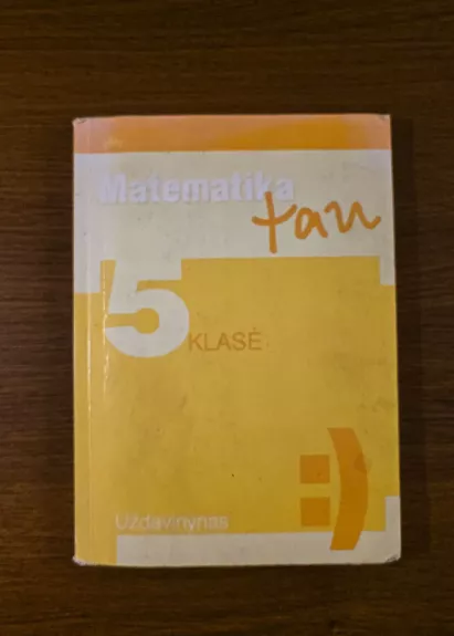 Matematika tau 5 klasė uždavinynas