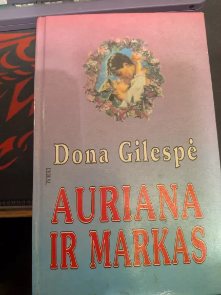 Auriana ir Markas (3 knyga)