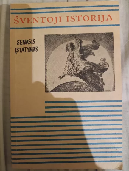 Šventoji istorija. Senasis įstatymas