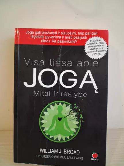 Visa tiesa apie jogą