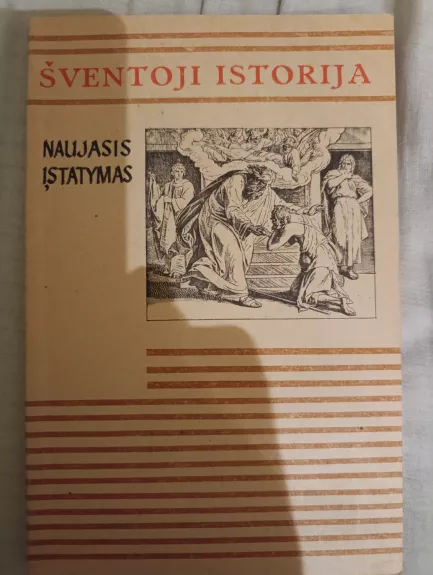 Šventoji istorija. Naujasis įstatymas