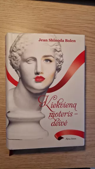 Kiekvieną moteris- deivė