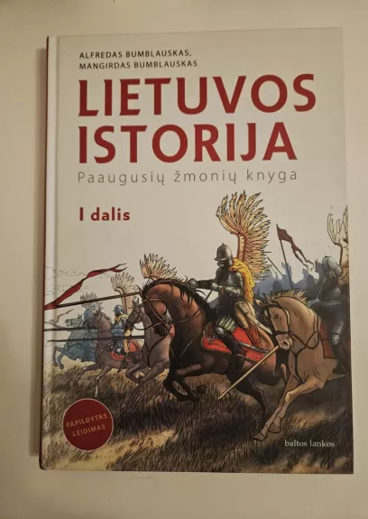 Lietuvos istorija. Paaugusių žmonių knyga