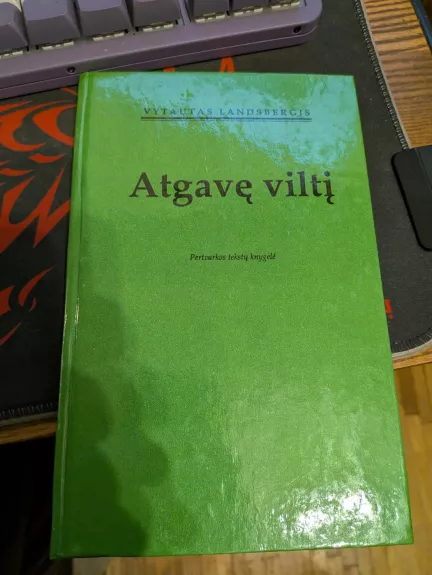 Atgavę viltį