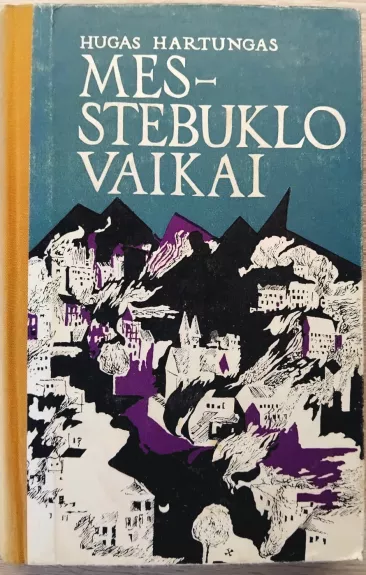 Mes – stebuklo vaikai