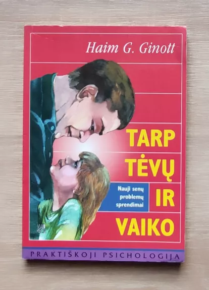 Tarp tėvų ir vaiko