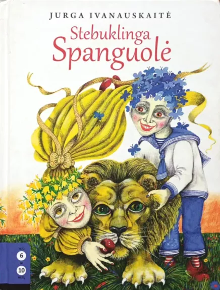 Stebuklinga spanguolė