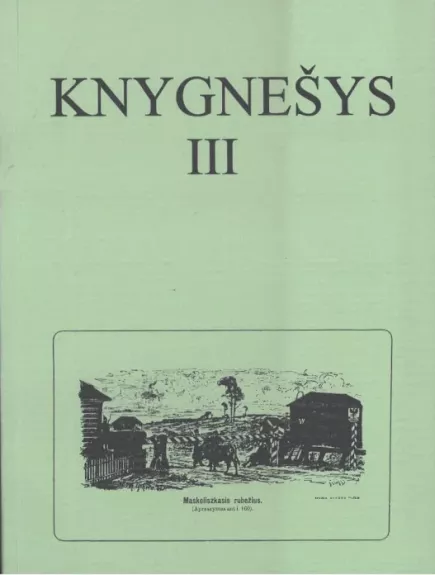 Knygnešys III