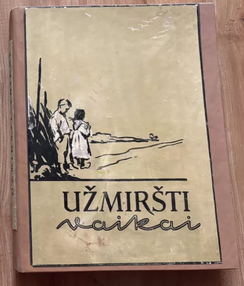 Užmiršti vaikai