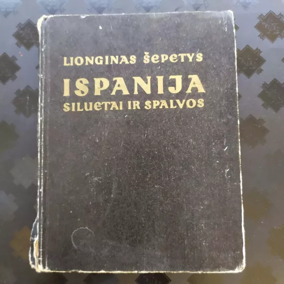 Ispanija: siluetai ir spalvos