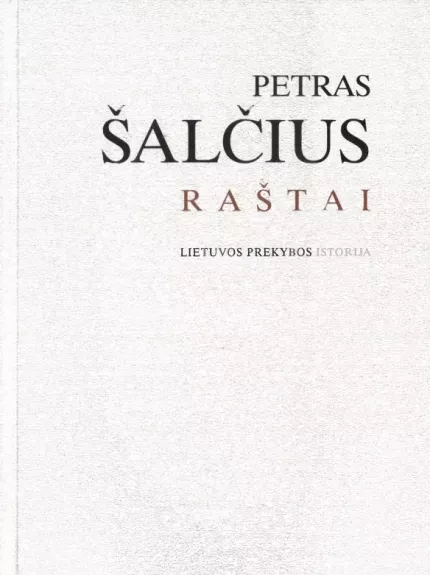 Raštai. Lietuvos prekybos istorija