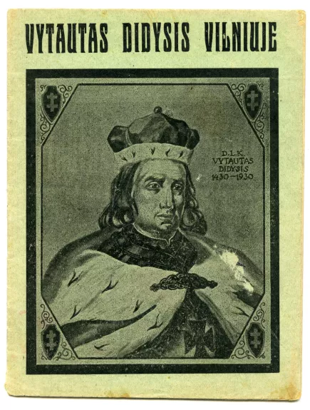 Vytautas Didysis Vilniuje