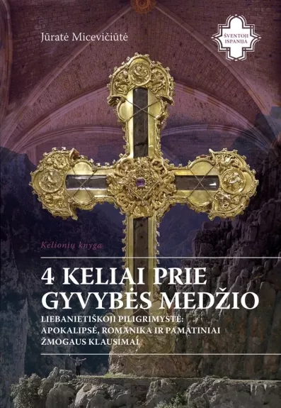 4 keliai prie gyvybės medžio: liebanietiškoji piligrimystė