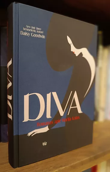 Diva. Romanas apie Mariją Kalas