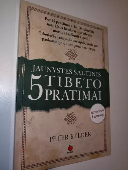 Jaunystės šaltinis. 5 Tibeto pratimai. I-oji knyga