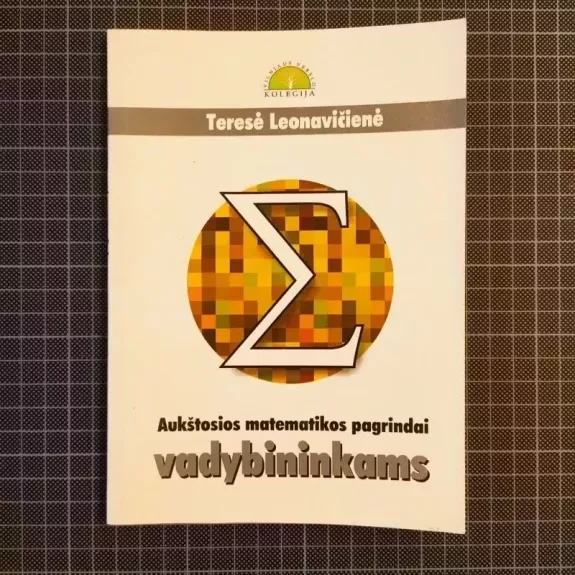 Aukštosios matematikos pagrindai vadybininkams 1 dalis