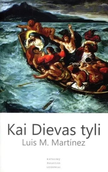 Kai Dievas tyli: kaip pasiekti dvasios ramybę gyvenimo audrose