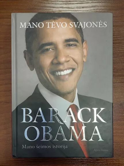 Mano tėvo svajonės