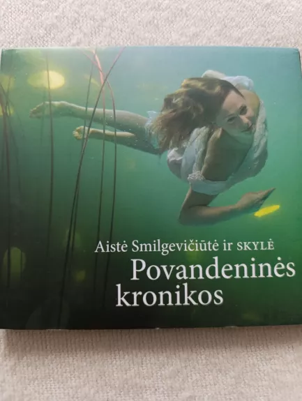 Aistė Smilgevičiūtė Ir Skylė - Povandeninės Kronikos