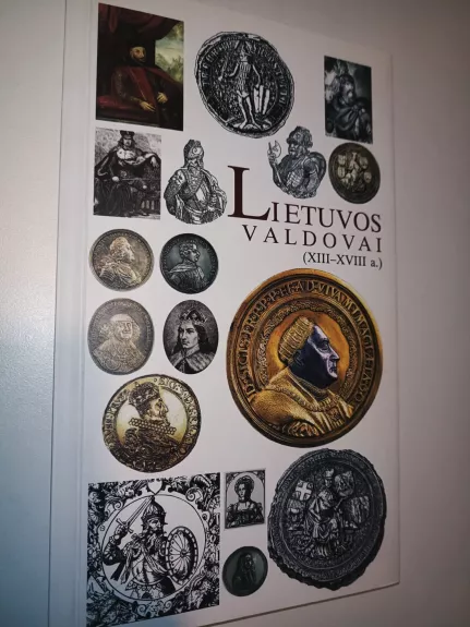 Lietuvos valdovai (XIII-XVIII a.)