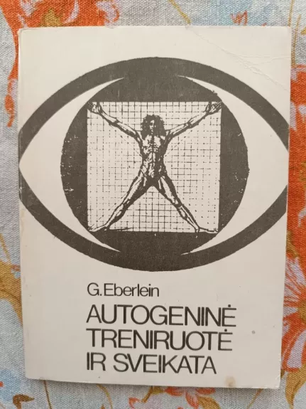 Autogeninė treniruotė ir sveikata