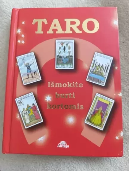 Taro ismokite burt kortomis