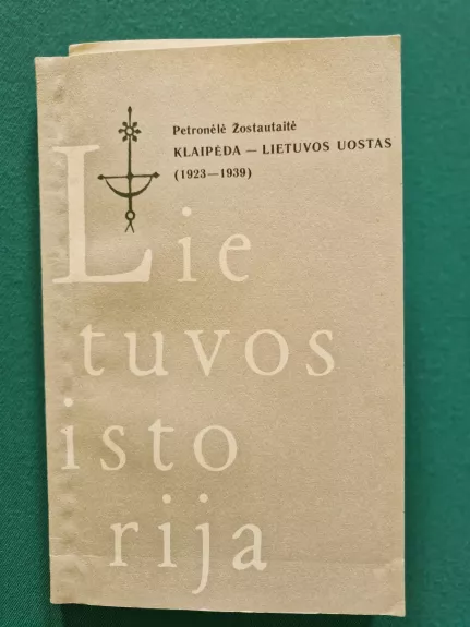 Lietuvos istorija Klaipėda-Lietuvos uostas 1923-1939
