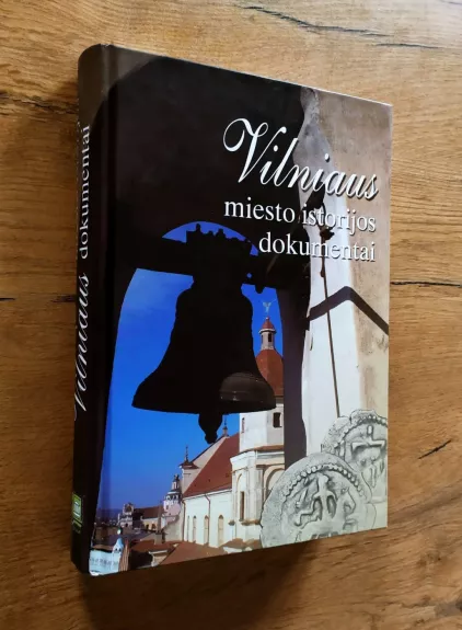 Vilniaus miesto istorijos dokumentai