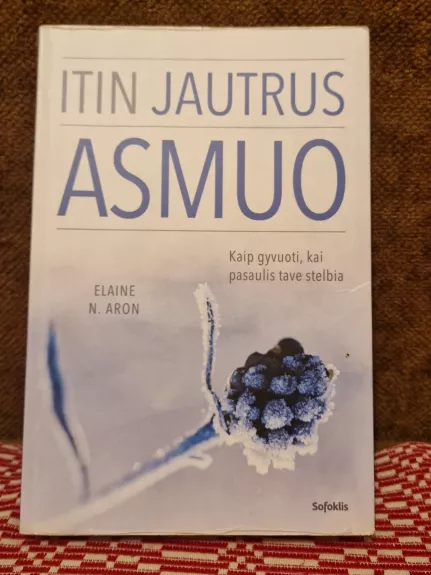 ITIN JAUTRUS ASMUO