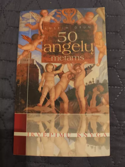 50 Angelų metams: įkvėpimų knyga