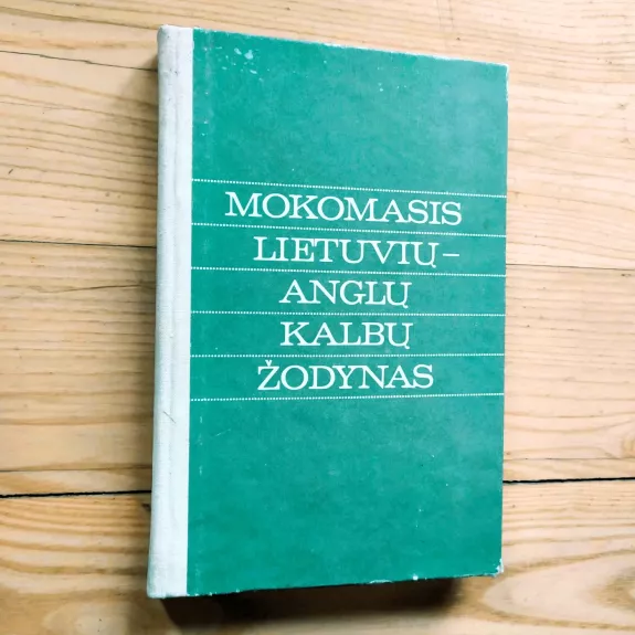 Mokomasis lietuvių - anglų kalbų žodynas