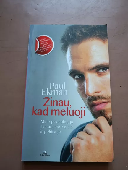 Žinau, kad meluoji. Melo psichologija santuokoje, versle ir politikoje