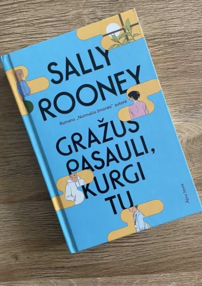 Gražus pasauli, kurgi tu