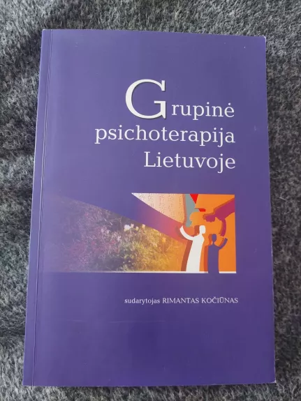 Grupinė psichoterapija Lietuvoje