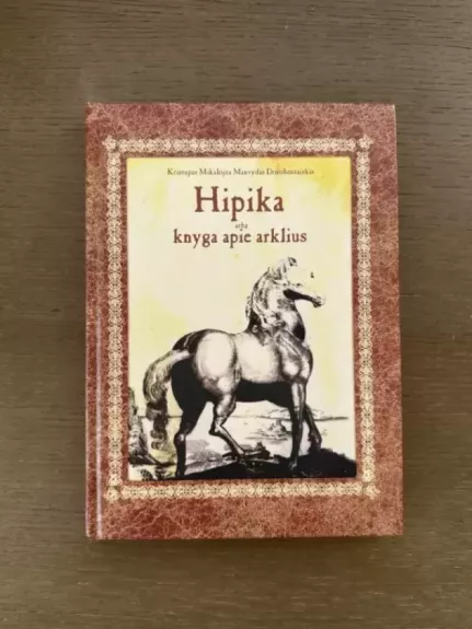 Hipika, arba knyga apie arklius