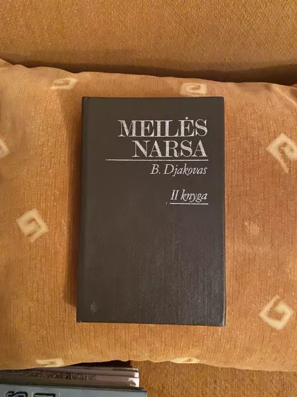 Meilės narsa (II knyga)