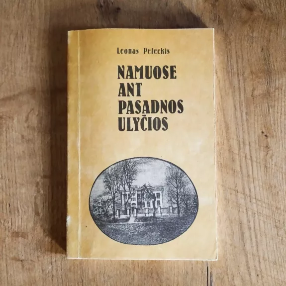 Namuose ant pasadnos ulyčios