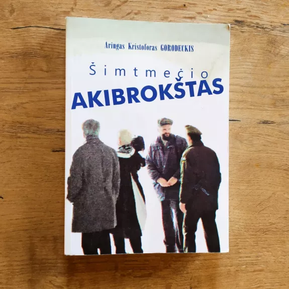 Šimtmečio akibrokštas