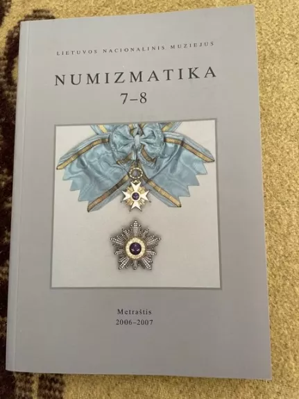 NUMIZMATIKA 7-8. METRAŠTIS 2006-2007 M