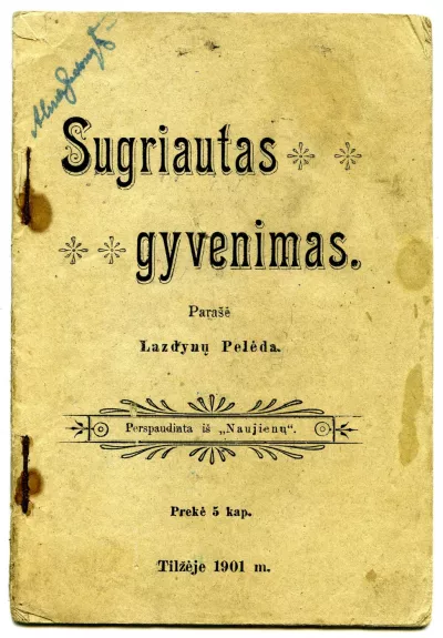Sugriautas gyvenimas