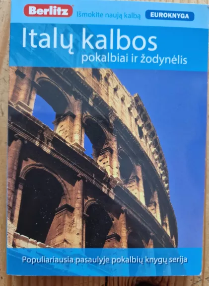 Italų kalbos pokalbiai ir žodynėlis