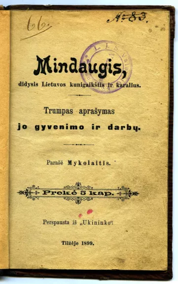 Mindaugis, didysis Lietuvos kunigaikštis ir karalius