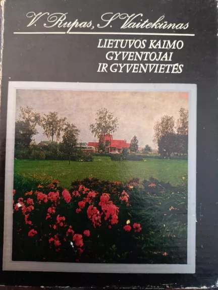 Lietuvos kaimo gyventojai ir gyvenvietės