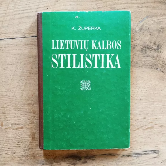 Lietuvių kalbos stilistika