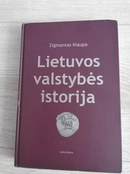 Lietuvos valstybės istorija
