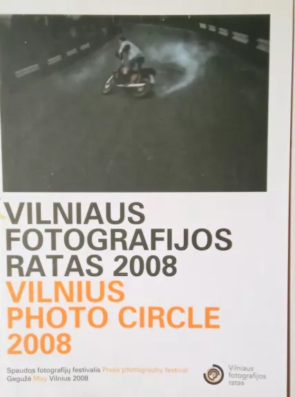 Vilniaus fotografijos ratas 2008