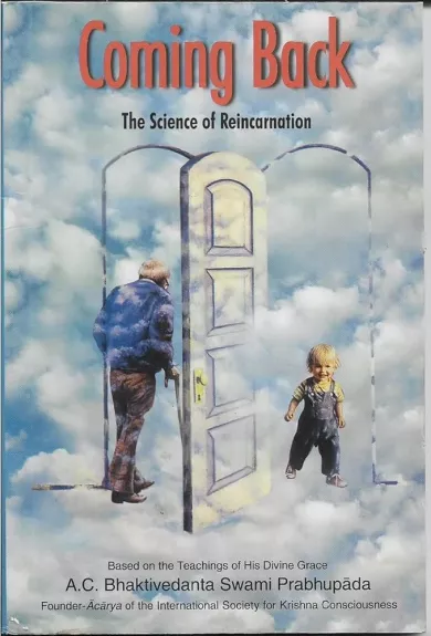 Coming Back: The Science Of Reincarnation