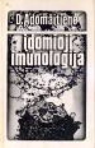 Įdomioji imunologija - D. Adomaitienė, knyga