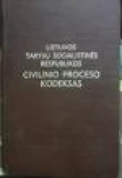 Lietuvos Tarybų Socialistinės Respublikos civilinio proceso kodeksas