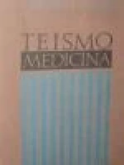 Teismo medicina - J. Markulis, knyga